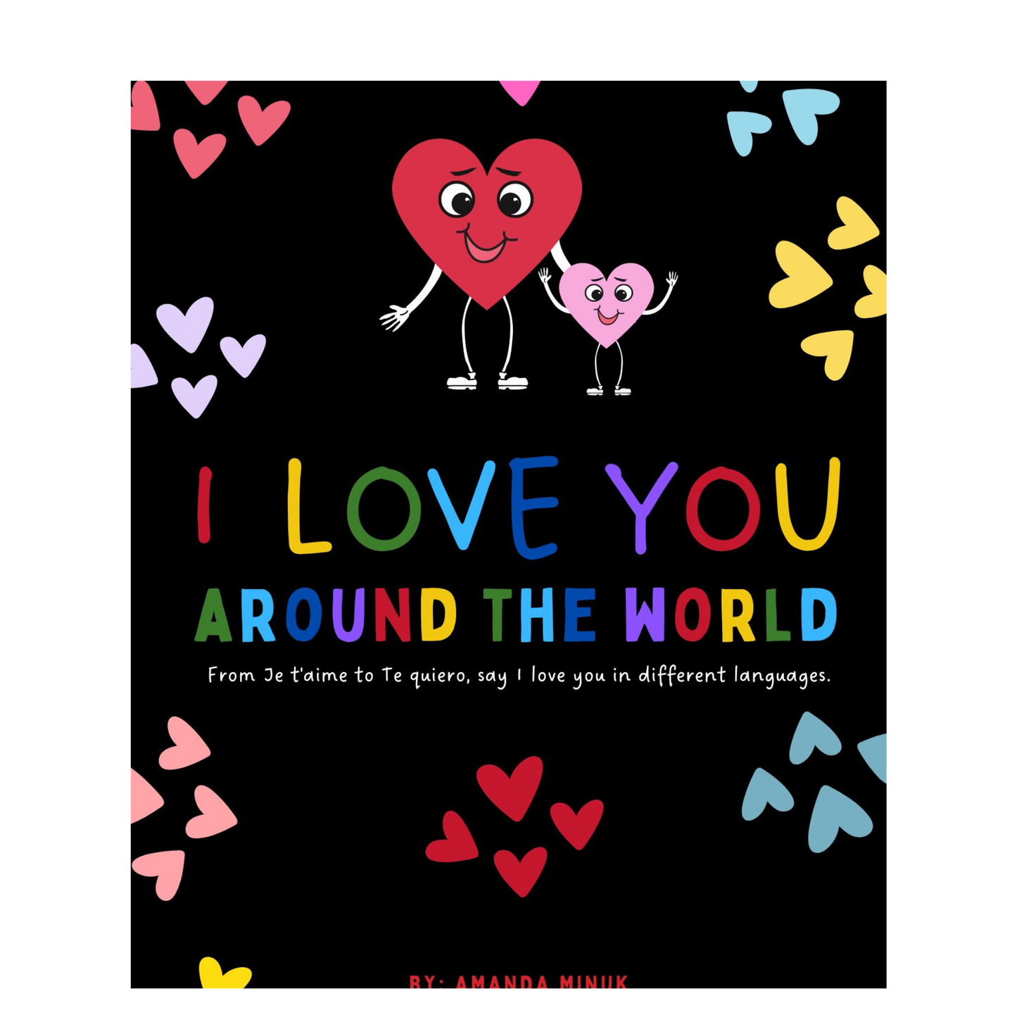 I Love You Around The World