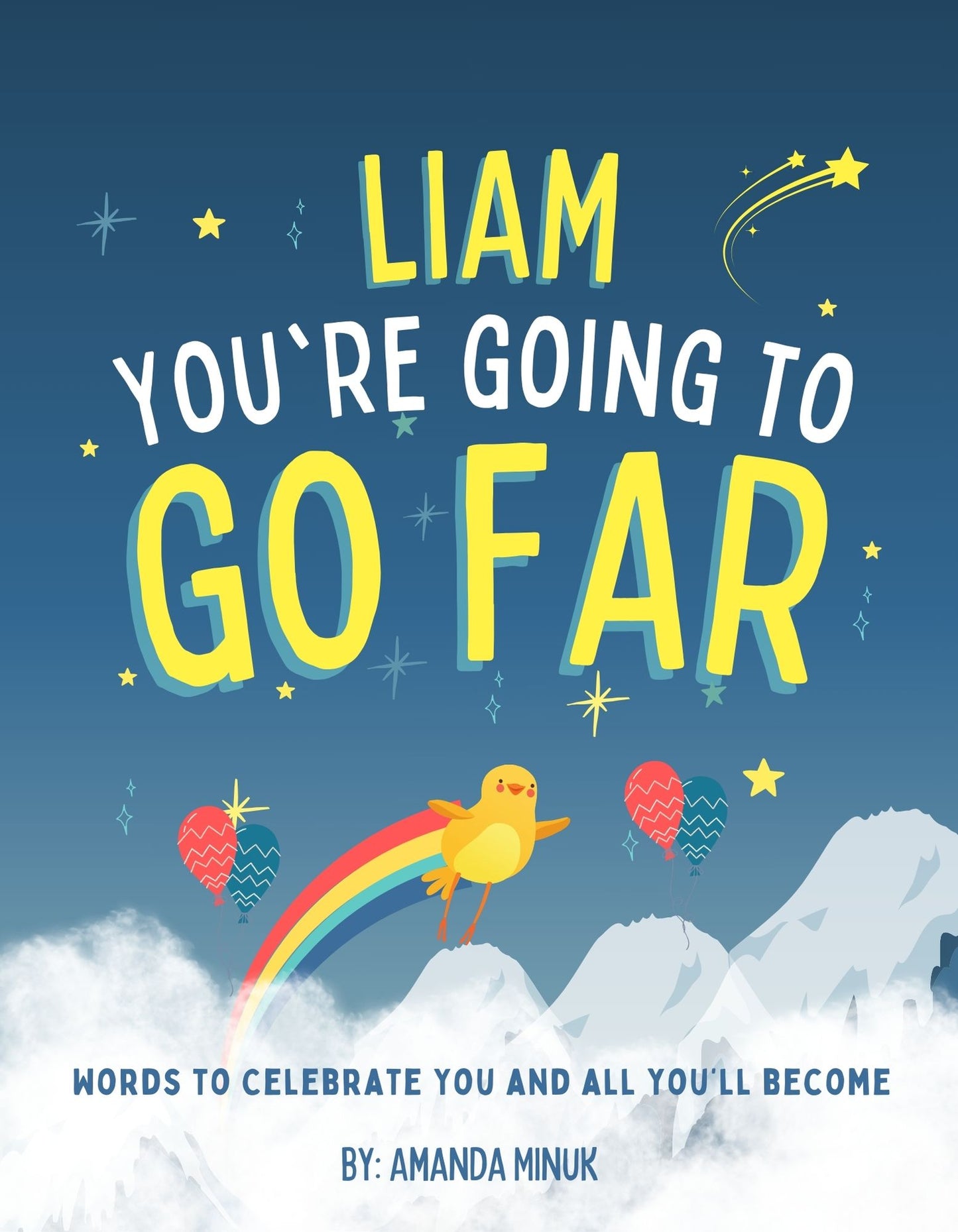 ✨✨ ANY NAME-- You're Going to Go Far – Milestone, Holiday Gift